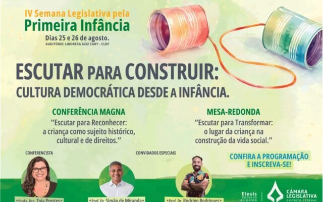 Semana legislativa traz a primeira infância para o centro do debate na CLDF